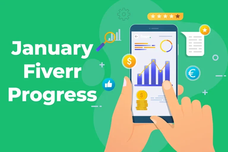 My January on Fiverr: My Revenue Numbers & Powerful Traffic Strategies